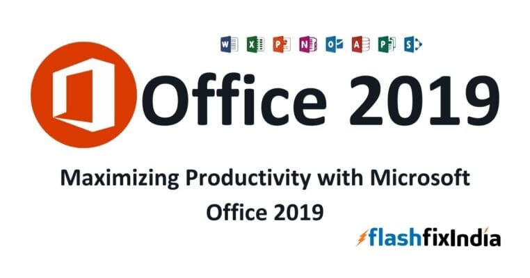 Maximizing Productivity with Microsoft Office 2019: Maximizing Productivity with Microsoft Office 2019: A Comprehensive Overview